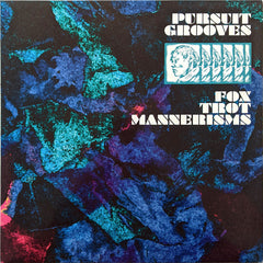 Pursuit Grooves : Fox Trot Mannerisms (12", Album, EP)
