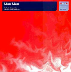 Mau-Mau : The Truth (12")