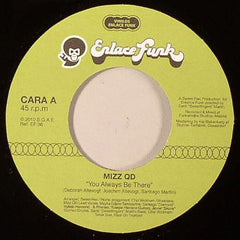 Mizz QD : You Always Be There / Brown Sugar (7", Single)