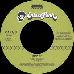 Mizz QD : You Always Be There / Brown Sugar (7", Single)
