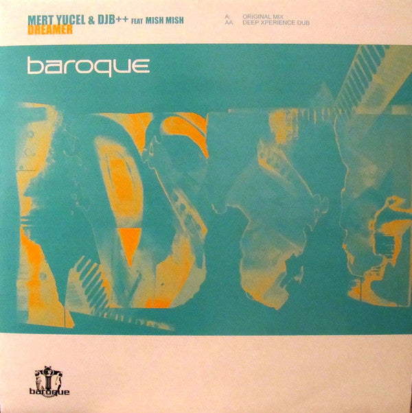 Mert Yucel & DJB & Mish Mish : Dreamer (12")