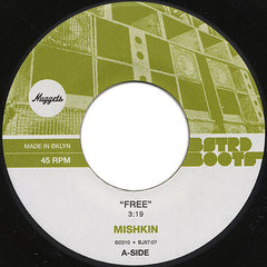 Mishkin : Free (7")