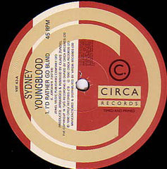 Sydney Youngblood : I'd Rather Go Blind (12")