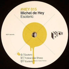 Michel De Hey : Esoteric (12")