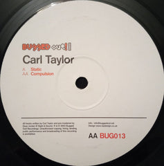 Carl Taylor : Static / Compulsion (12")