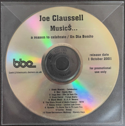 Joe Claussell : Music... A Reason To Celebrate / Un Dia Bonito (CDr, Comp, Promo)