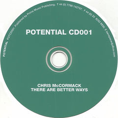 Chris McCormack : There Are Better Ways (CD, Album)