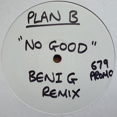 Plan B (4) : No Good (Remixes) (12", Promo, W/Lbl)
