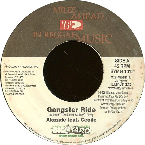 Alozade Feat Cecile* / Danny English Feat Tia (15) : Gangster Ride / What Up Poppi (7", RE)