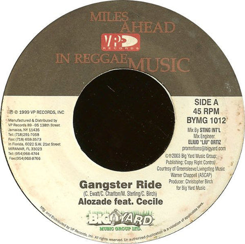 Alozade Feat Cecile* / Danny English Feat Tia (15) : Gangster Ride / What Up Poppi (7", RE)