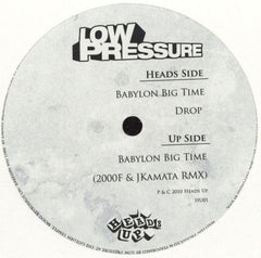 Low Pressure (3) : Babylon Big Time (12")