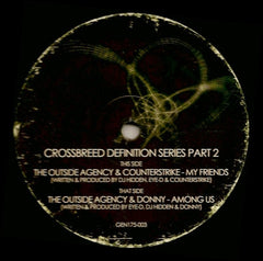 The Outside Agency / Counterstrike / Donny : Crossbreed Definition Series Part 2 (12")