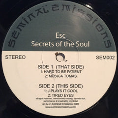 ESC (2) : Secrets Of The Soul (12")