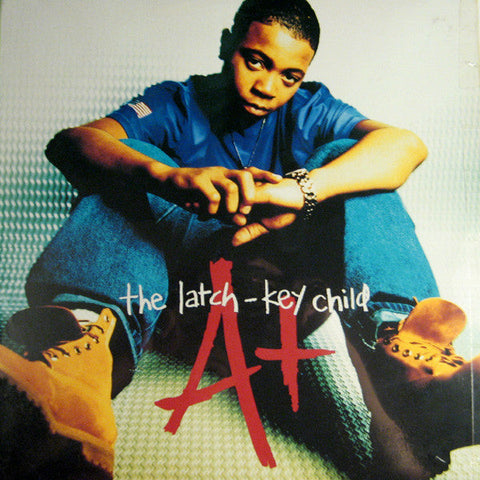 A+ : The Latch-Key Child (LP, Album)