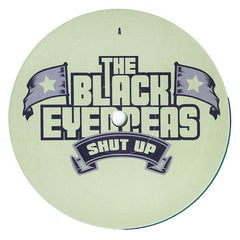 Black Eyed Peas : Shut Up (12")