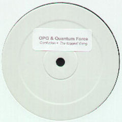 OPG* & Quantum Force : Confusion / The Biggest Bang (12", W/Lbl)