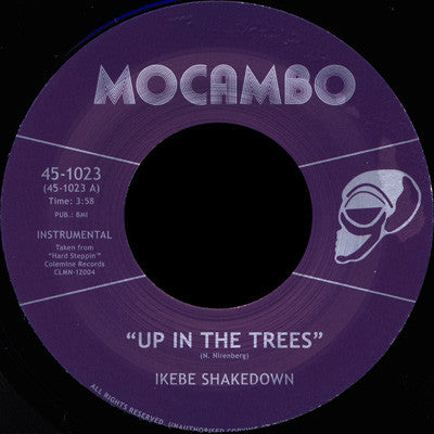 Ikebe Shakedown : Up In The Trees / Afro Fred (7", Ltd)