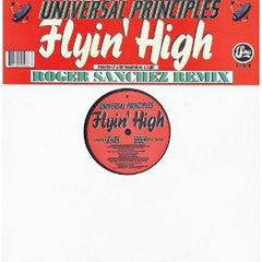 Universal Principles : Flyin' High (12")