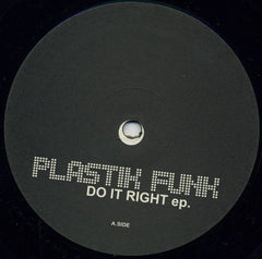 Plastik Funk : Do It Right EP (12", EP)