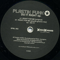 Plastik Funk : Do It Right EP (12", EP)