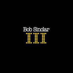 Bob Sinclar : III (3xLP, Album)