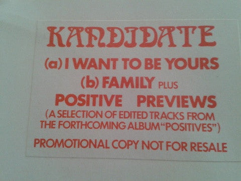 Kandidate : I Want To Be Yours (12", W/Lbl)