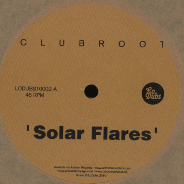 Clubroot : Solar Flares EP (12", EP)