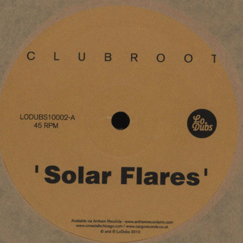 Clubroot : Solar Flares EP (12", EP)