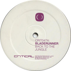 Bladerunner & Serum (2) : Back To The Jungle / Who Jah Bless (12")