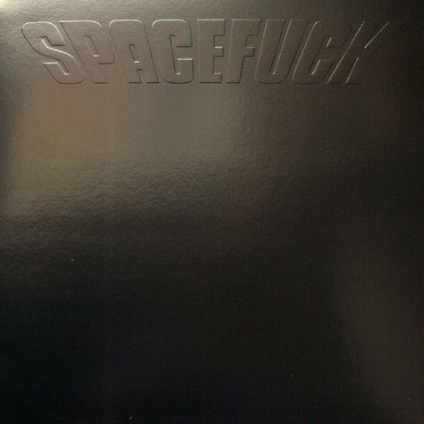 Karl Marx Stadt / LXC : Spacefuck (12", W/Lbl, Bla)