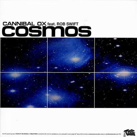 Cannibal Ox Feat. Rob Swift / Invisible (3) : Cosmos / Streets Be Testin' You (12")