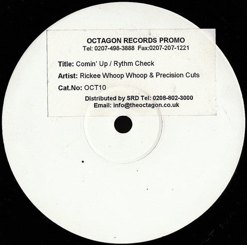 Rickee Whoop Whoop & Precision Cuts : Comin' Up / Rhythm Check (12", Promo, W/Lbl)