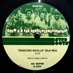 Colm K & The Freestyle Mellowship : Dancing Skulls (10")