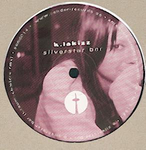 K. Lakizz : Silverstar Bar (12")