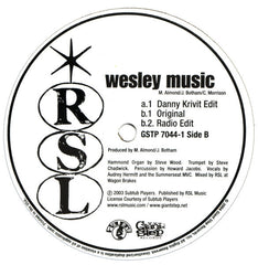 RSL : Wesley Music (12")