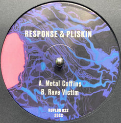 Response & Pliskin : Metal Coffins / Rave Victim (12")