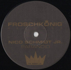 Nico Schmidt Jr. : Paranoid (12")