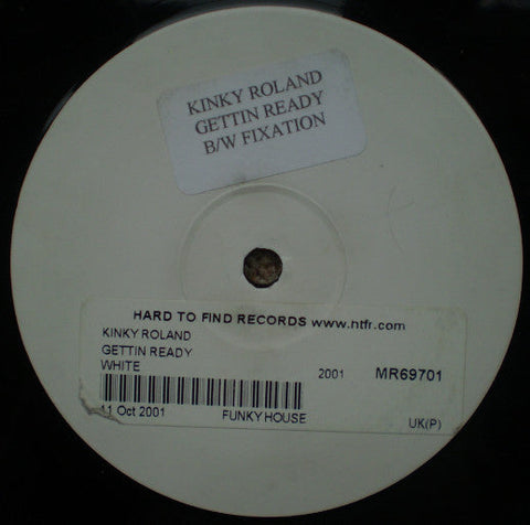 Kinky Roland : Getting Ready (12")