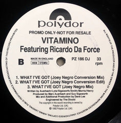 Vitamino Featuring Ricardo Da Force : What I've Got (12", Promo)