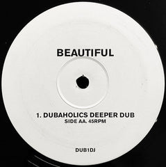 Mash Up : Beautiful (Dubaholics Remixes) (12")