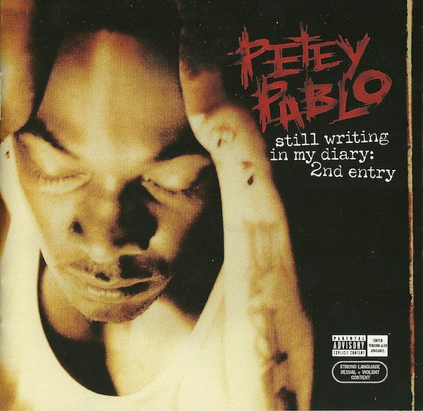 Petey Pablo : Still Writing In My Diary: 2nd Entry (CD, Album)