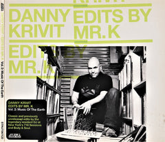 Danny Krivit : Edits By Mr. K Vol. 2: Music Of The Earth (CD, Comp)