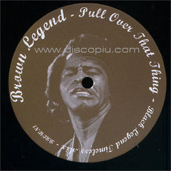 James Brown : Pull Over That Thing (Black Legend Timeless Mix) (12", Unofficial)