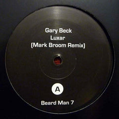 Gary Beck / Mark Broom : Luxar (Mark Broom Remix) / Redial (12")