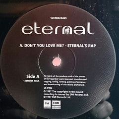 Eternal (2) : Don't You Love Me? (12")