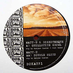 Matt U & Riskotheque : Guillotine Growl / Double Blind (12")