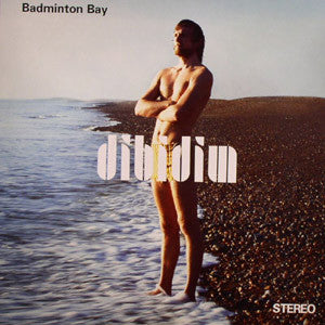 Dibidim : Badminton Bay (12")