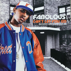 Fabolous Featuring Mike Shorey & Lil' Mo : Can't Let You Go (12", Single, Promo)