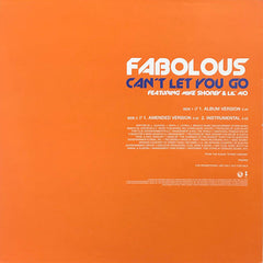 Fabolous Featuring Mike Shorey & Lil' Mo : Can't Let You Go (12", Single, Promo)