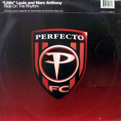 "Little" Louie* And Marc Anthony : Ride On The Rhythm (12")